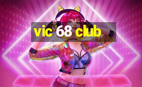 vic 68 club