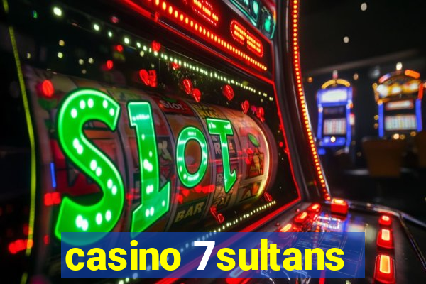 casino 7sultans