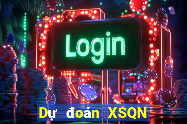 Dự đoán XSQN thứ bảy