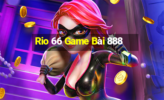 Rio 66 Game Bài 888