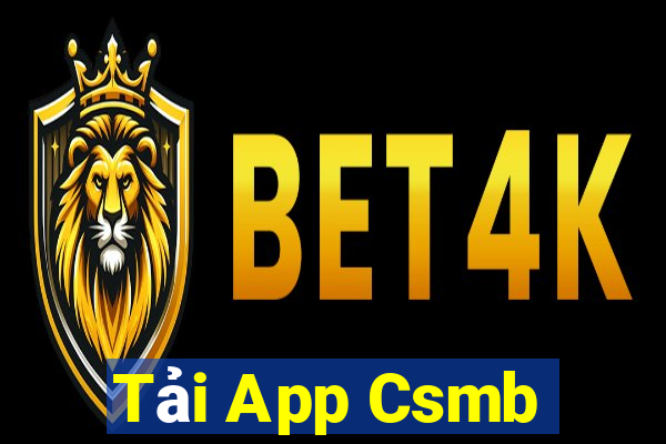 Tải App Csmb