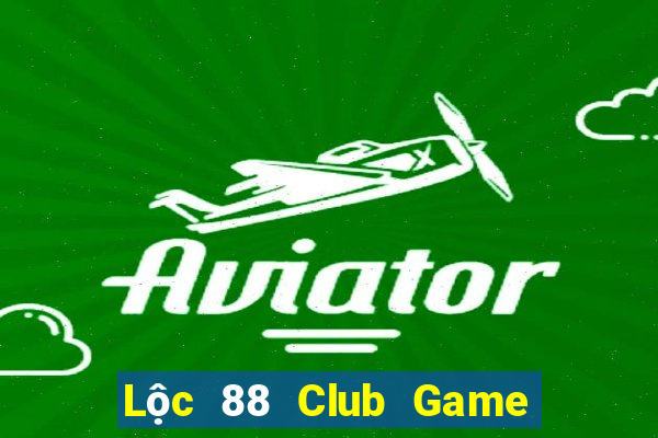 Lộc 88 Club Game Bài Tiến Lên