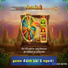 game danh bai 2 nguoi