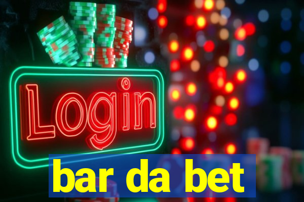 bar da bet