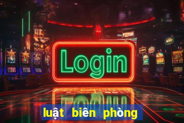 luật biên phòng việt nam