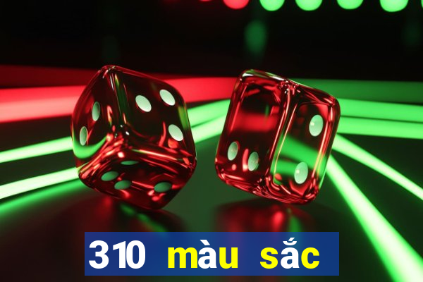 310 màu sắc cạnh tranh