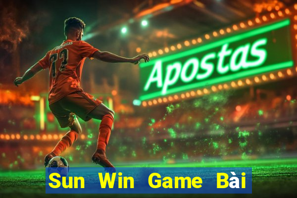 Sun Win Game Bài B52 Đổi Thưởng