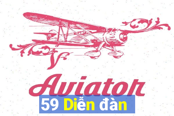 59 Diễn đàn