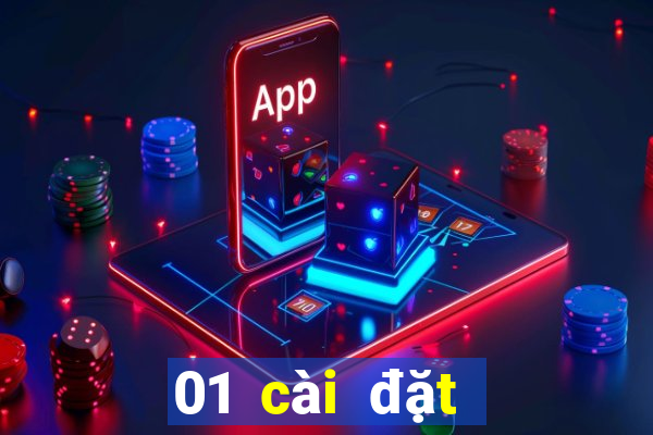 01 cài đặt xổ số