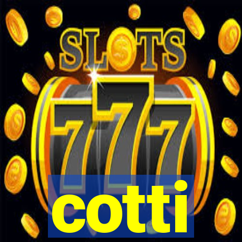 cotti