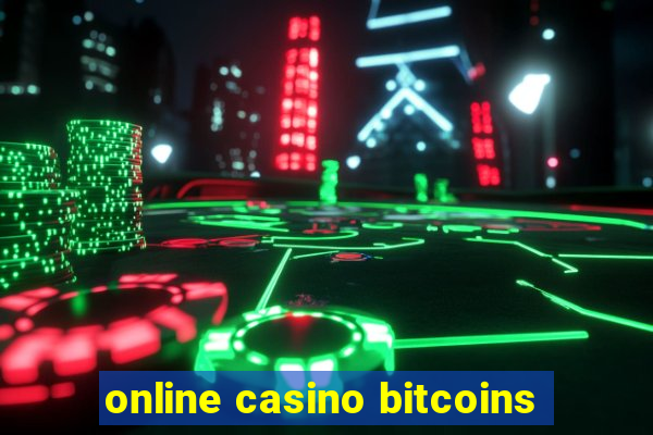 online casino bitcoins