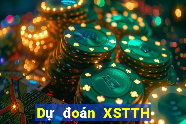 Dự đoán XSTTH ngày 22