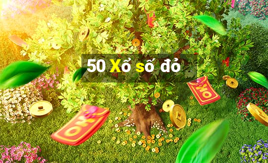 50 Xổ số đỏ