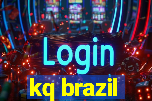 kq brazil