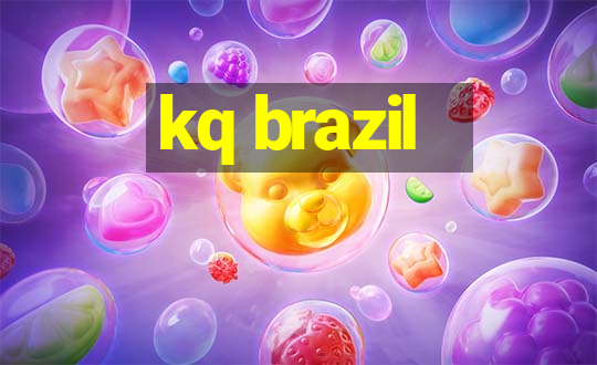 kq brazil