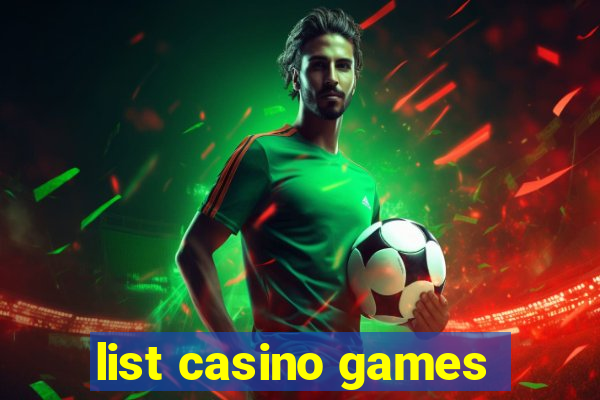 list casino games