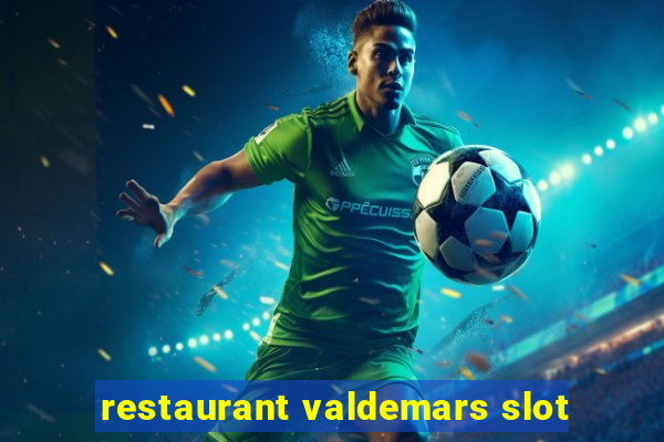 restaurant valdemars slot