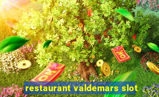 restaurant valdemars slot