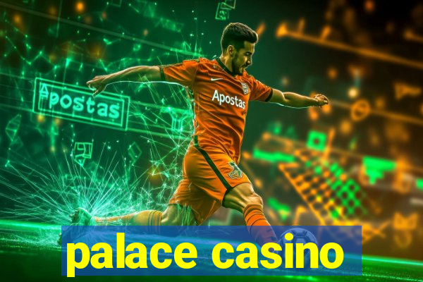 palace casino