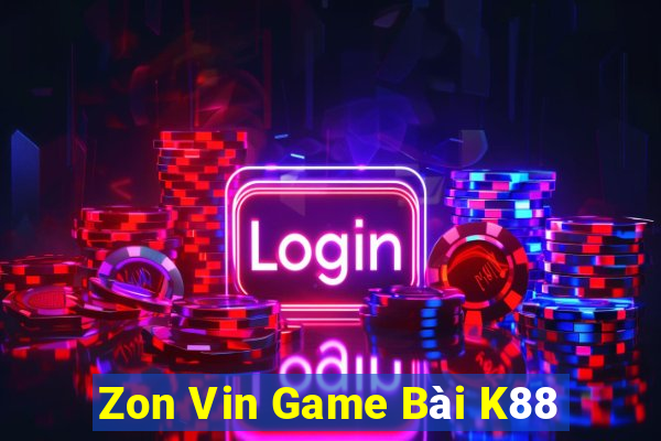 Zon Vin Game Bài K88