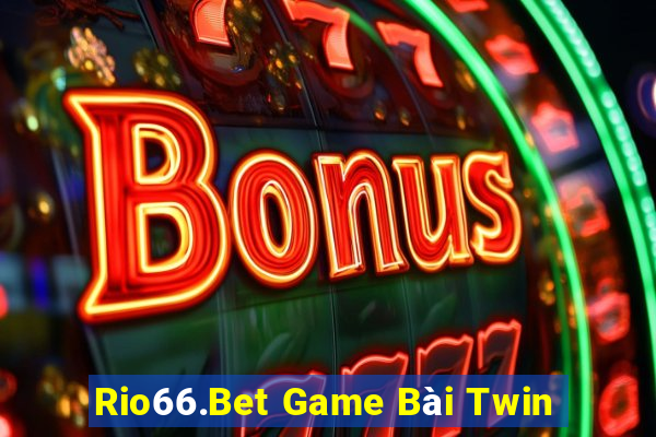 Rio66.Bet Game Bài Twin