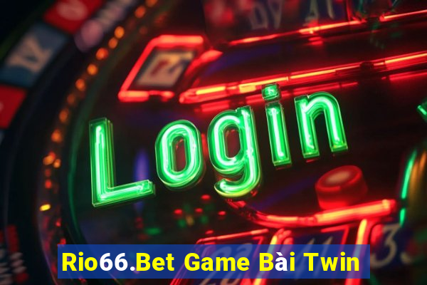 Rio66.Bet Game Bài Twin