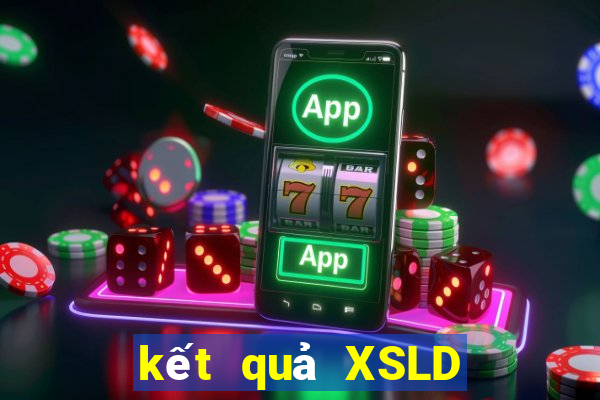 kết quả XSLD ngày 23