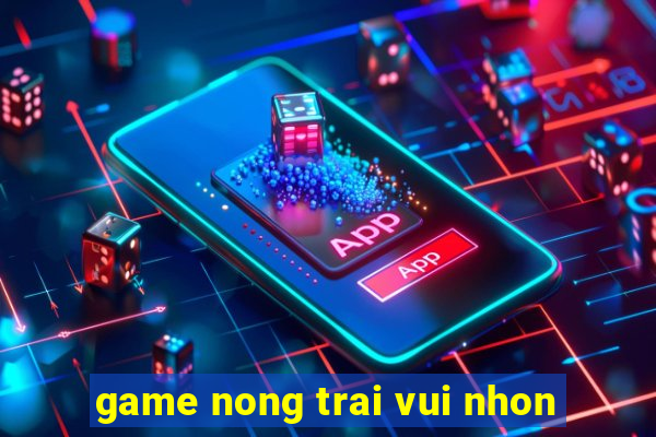 game nong trai vui nhon