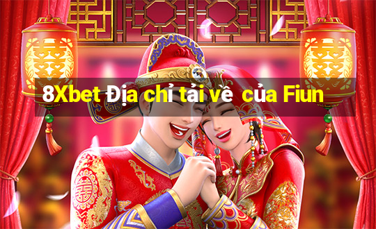 8Xbet Địa chỉ tải về của Fiun