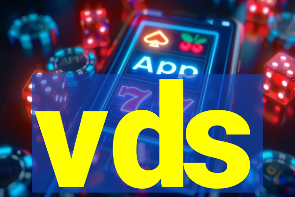 vds