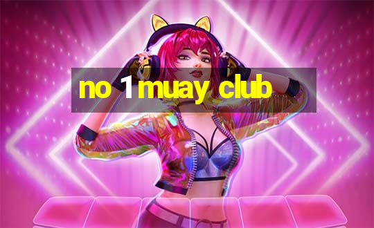 no 1 muay club