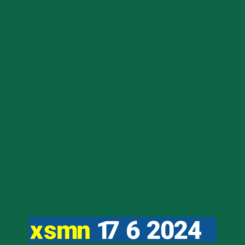 xsmn 17 6 2024