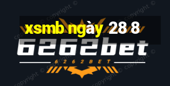 xsmb ngày 28 8