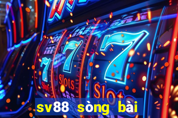 sv88 sòng bài trực tuyến