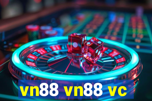 vn88 vn88 vc