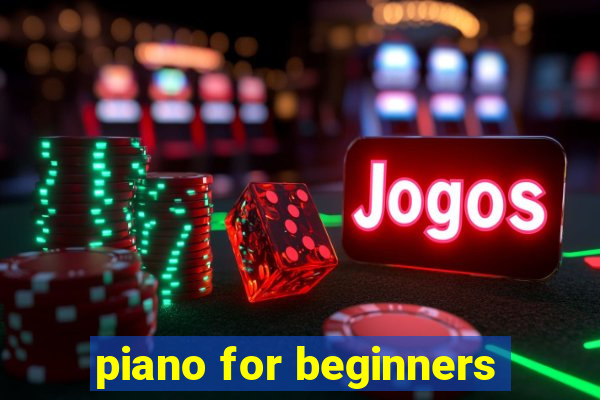 piano for beginners