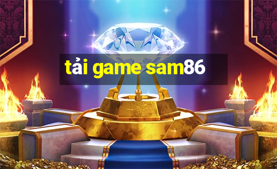 tải game sam86