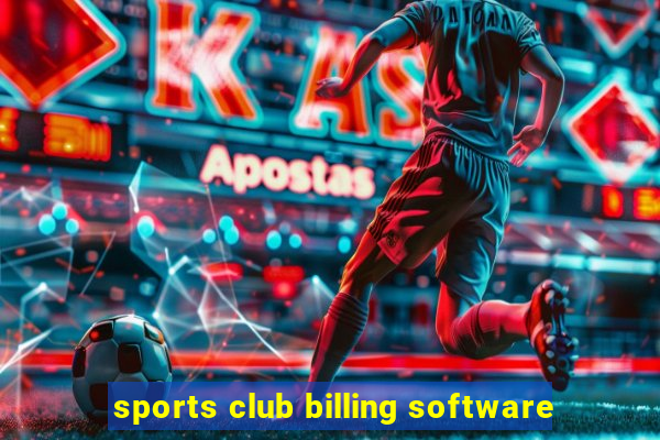 sports club billing software