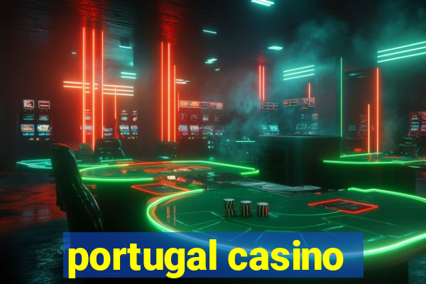 portugal casino