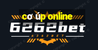 cơ úp online