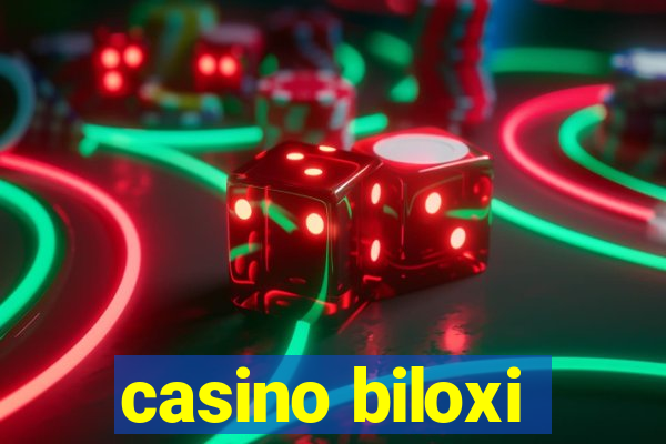 casino biloxi