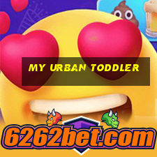 my urban toddler