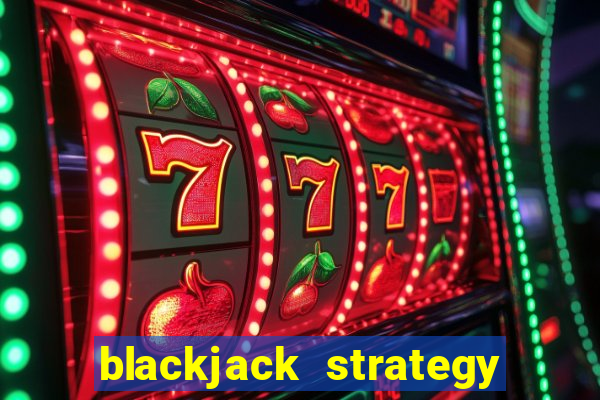 blackjack strategy app ios