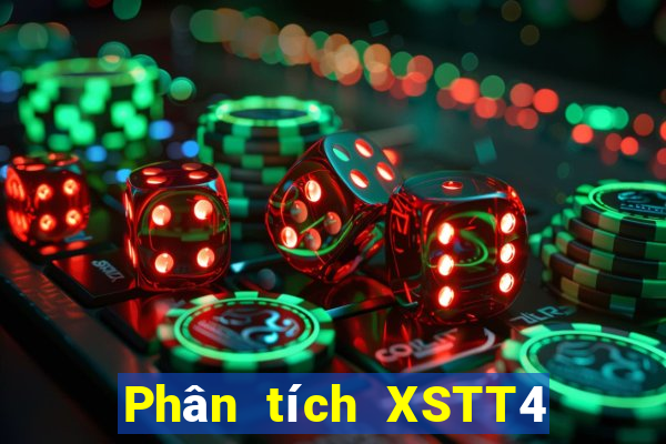 Phân tích XSTT4 ngày 10