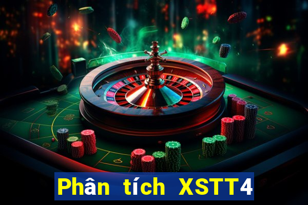 Phân tích XSTT4 ngày 10