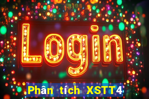 Phân tích XSTT4 ngày 10