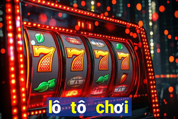 lô tô chơi nhiều nhất hôm nay