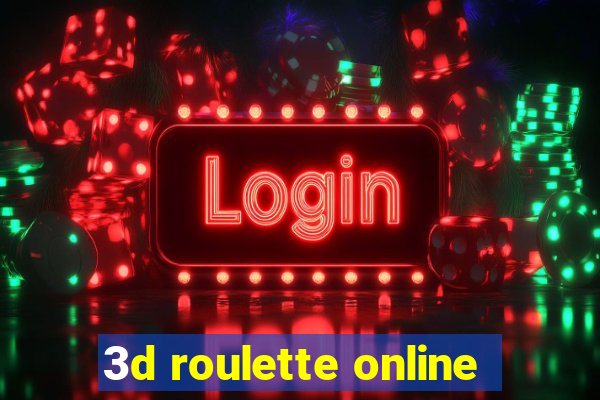 3d roulette online