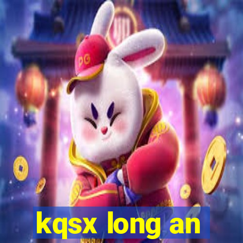 kqsx long an