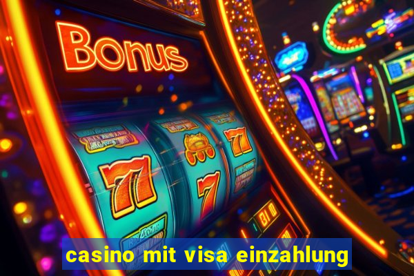 casino mit visa einzahlung